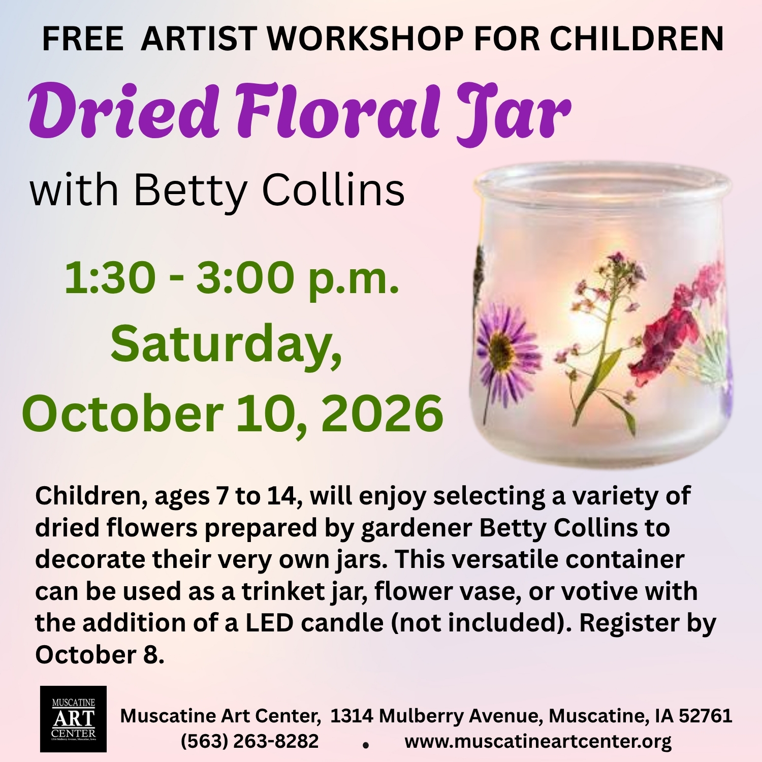 FREE Artist Workshop for Children (Ages 7 - 14) - Dried Floral Jars with Betty Collins, Saturday, October 10, 2026 Image