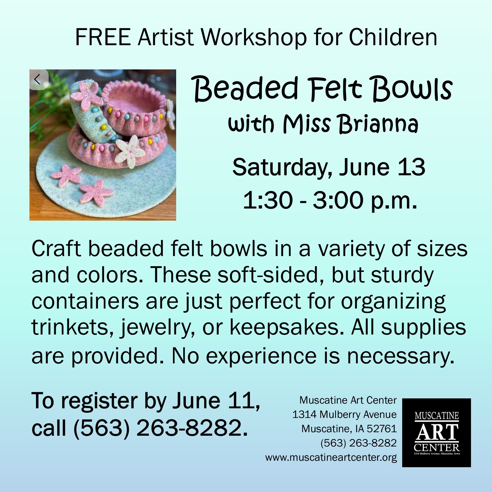 FREE Artist Workshop for Children - Beaded Felt Bowls with Miss Brianna - June 13 Image