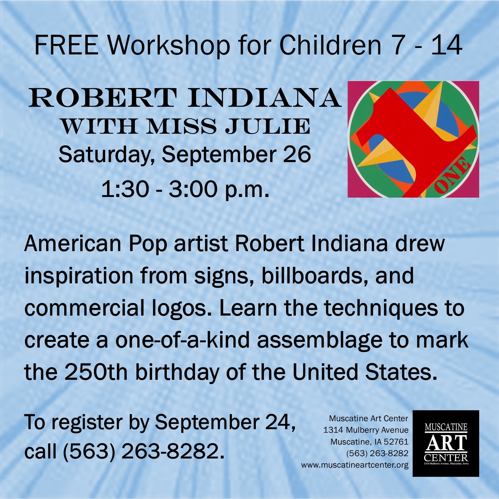 FREE Artist Workshops for Children with Miss Julie - Robert Indiana 250 Assemblage - Saturday, September 26, 2026 Image