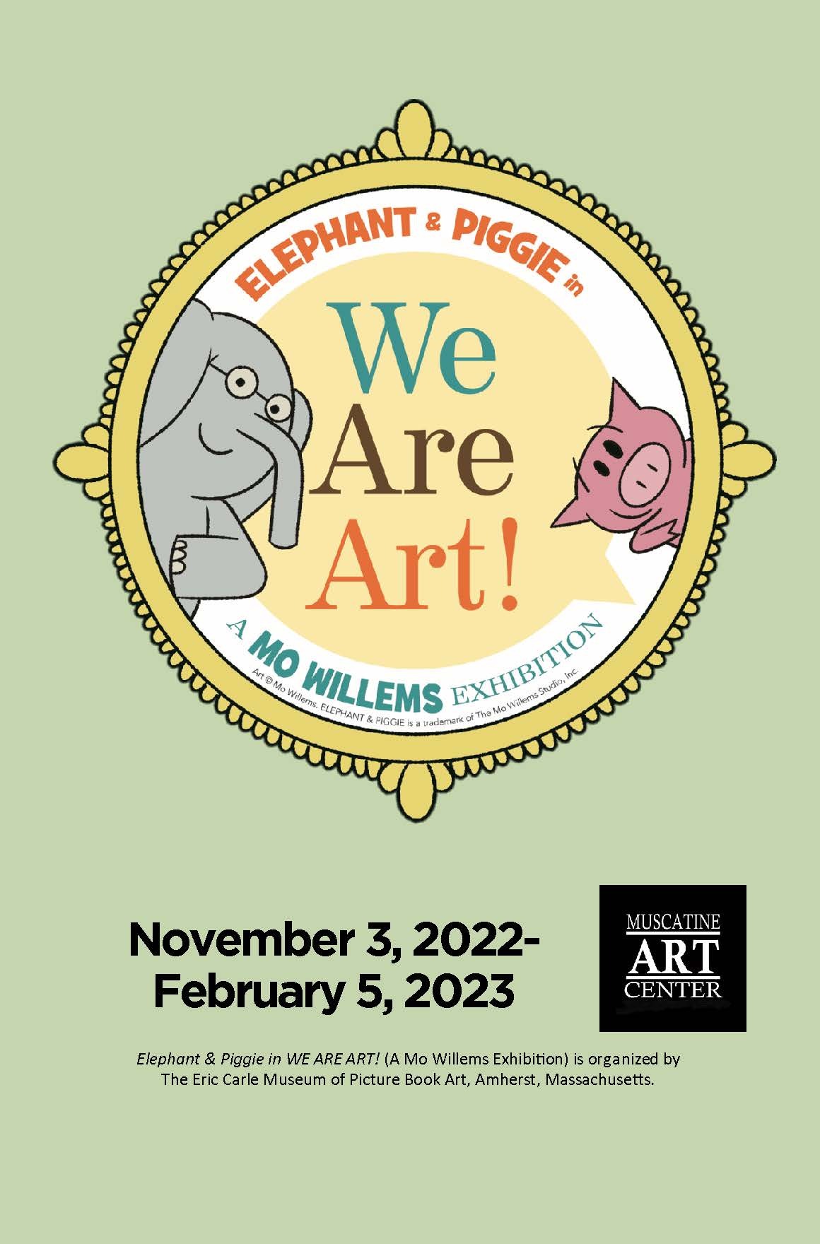 Elephant & Piggie in WE ARE ART! (A Mo Willems Exhibition) Image
