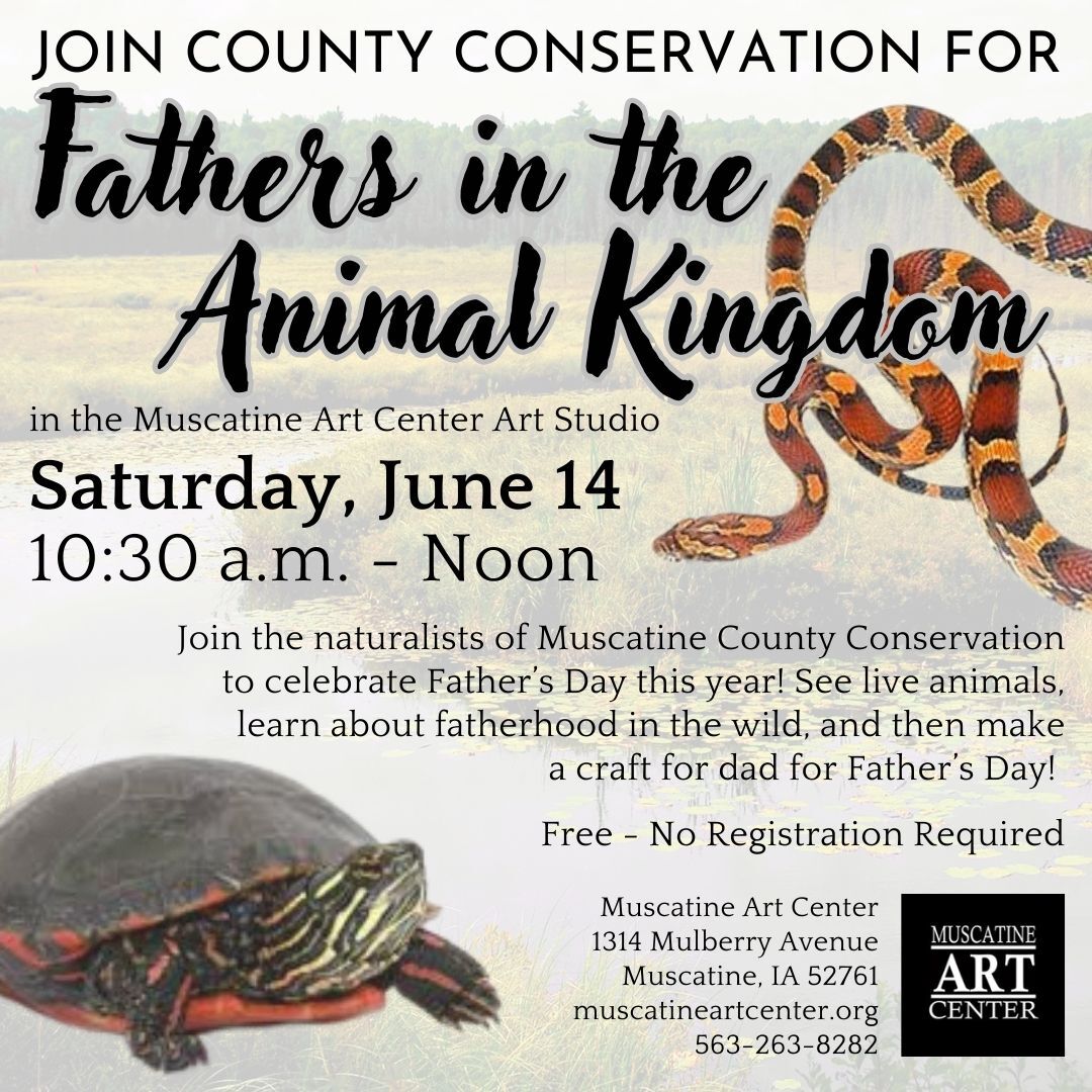 Fathers in the Animal Kingdom with Muscatine County Conservation - June 14 Image