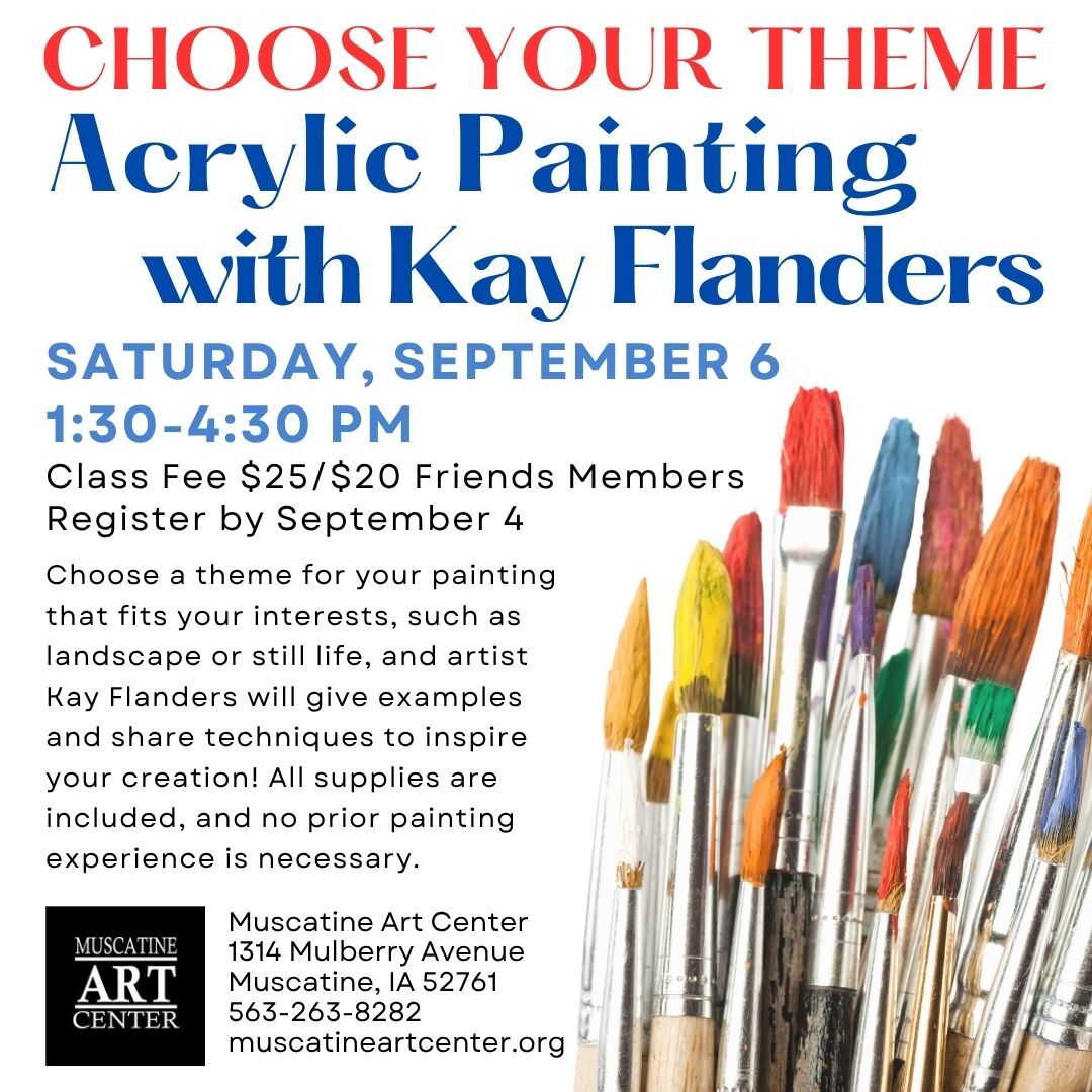 Adult Studio: "Choose Your Theme" Acrylic Painting with Kay Flanders - September 6 Image