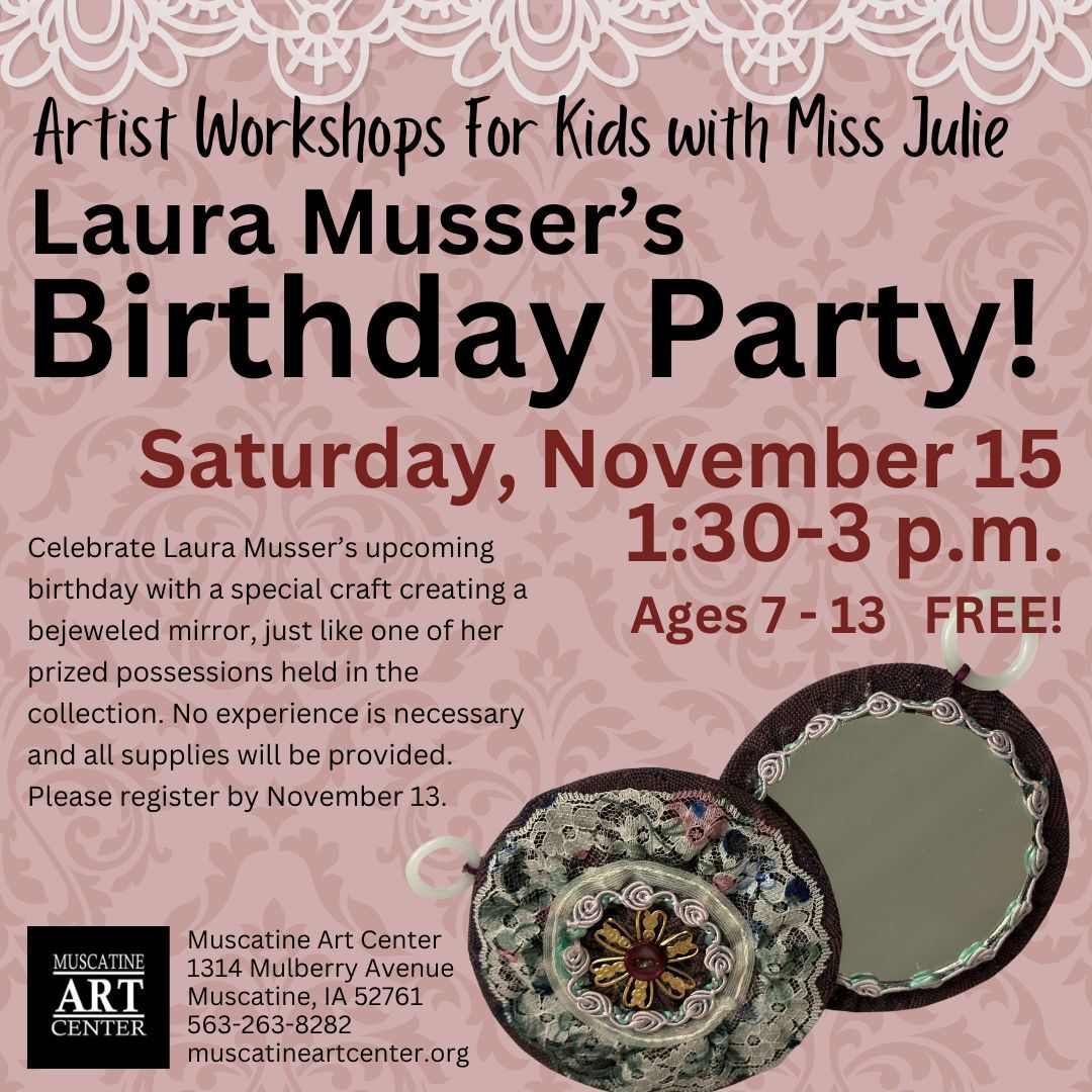 Artist Workshops for Kids with Miss Julie - Laura Musser's Birthday - November 15 Image