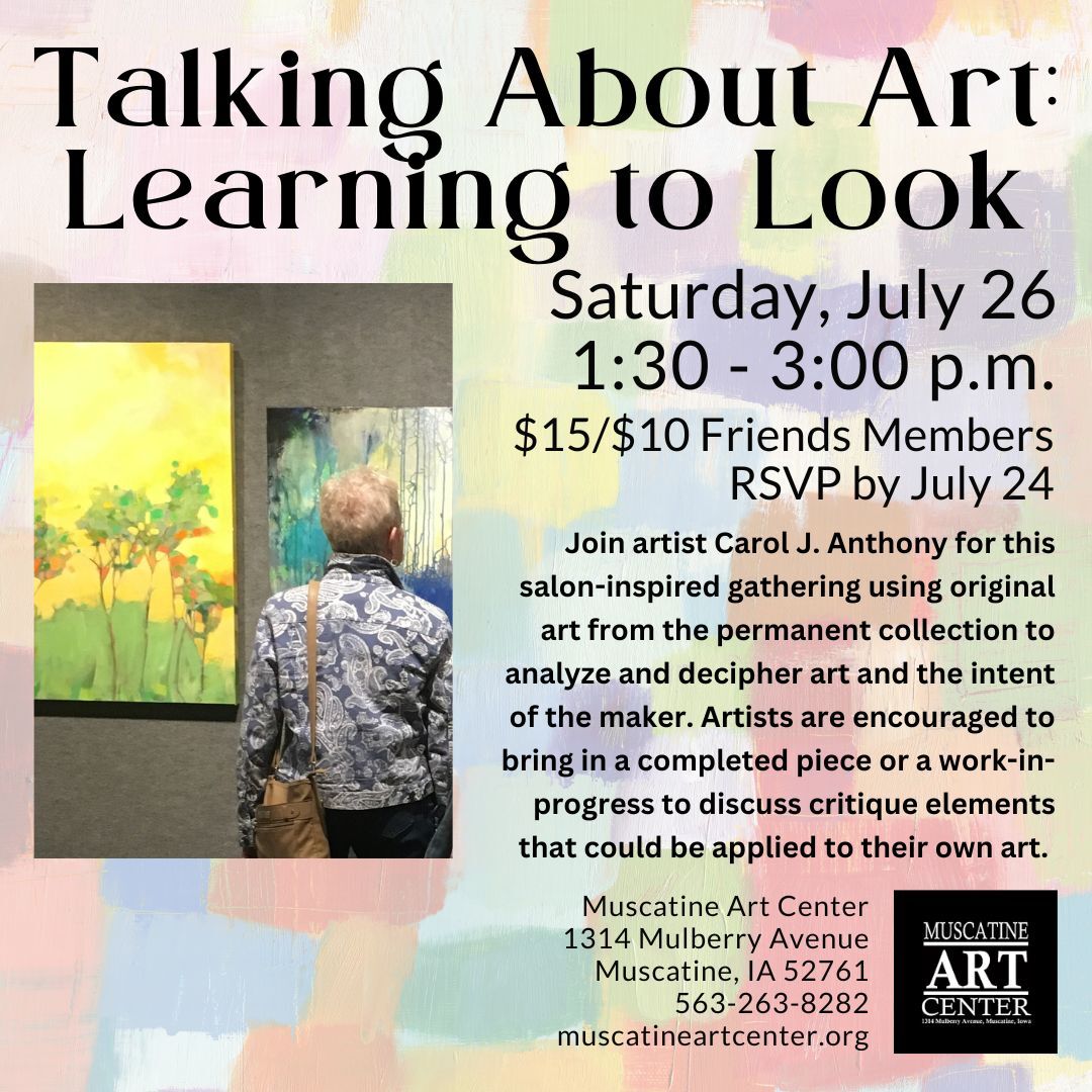 Talking About Art: Learning to Look - Saturdays, July 26, August 30, and September 27 Image